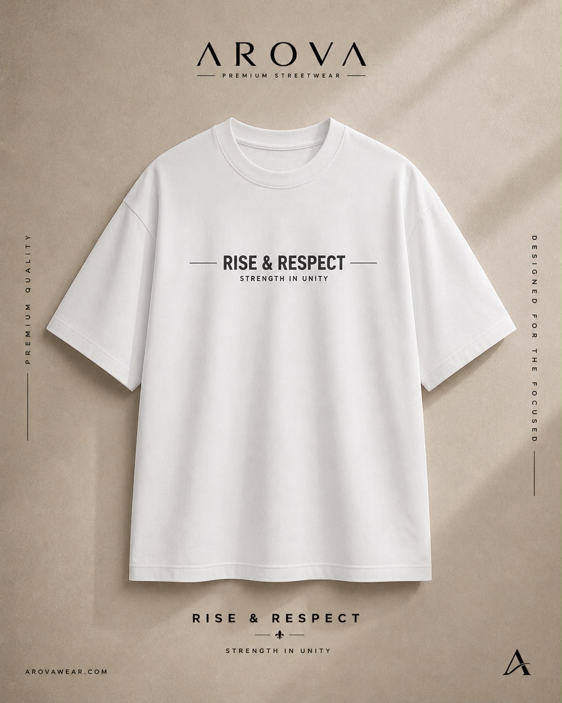 AROVA "Rise & Respect" Oversized Graphic T-Shirt | Premium Streetwear White Tee