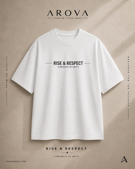 AROVA "Rise & Respect" Oversized Graphic T-Shirt | Premium Streetwear White Tee